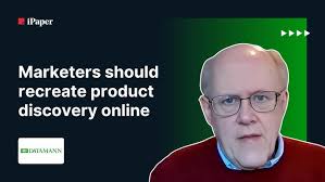 Bill LaPierre: Marketers should recreate product discovery online