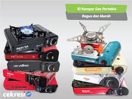 Konsumen bisa memilih serta membeli sesuai dengan kenyamanannya. 10 Rekomendasi Kompor Gas Portable Bagus Dan Murah Cekresi Com