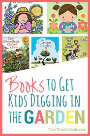 Nature Reading Kids Books About Spring And Gardening Kindergarten Books Preschool Books Spring Books