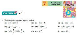Latih diri buat latihan matematik 1 jam setiap hari. Kssm Matematik Tingkatan 2 Bab 2 Pemfaktoran Dan Pecahan Algebra Jom Cuba 2 1 No3 Buku Teks Form 2 Youtube
