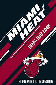 Only true fans will be able to answer all 50 halloween trivia questions correctly. Buy Miami Heat Trivia Quiz Book The One With All The Questions Book Online At Low Prices In India Miami Heat Trivia Quiz Book The One With All The Questions Reviews