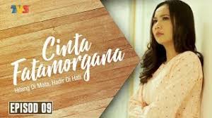 Cinta fatamorgana live episod 20 malay sub indo sub dailymotion video. Cinta Fatamorgana Episod 8