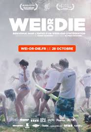 Publié le 5 novembre 2004. Wei Or Die Le Nouveau Film Choc Des Week End D Integration