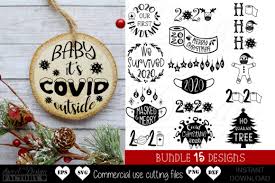 • 1 svg cut file for cricut, silhouette designer edition and more • 1 png high resolution 300dpi • 1 dxf for free version of silhouette cameo • 1 eps vector file for adobe illustrator, inkspace, corel draw and more. Covid Christmas Graphic By Sweetdesignfactory Creative Fabrica