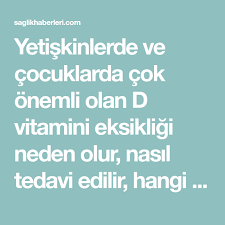 D Vitamini Eksikligi Neden Olur Nasil Giderilir Hangi Hastaliklara Yol Acar Saglik Saglik Saglik Urunleri Saglikli