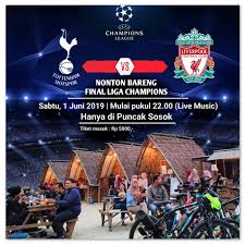 Final liga champion 2019 atau madrid spain. Nonton Bareng Final Liga Champion Di Puncak Sosok Website Kalurahan Bawuran