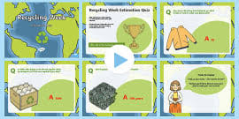 We all want to recycle. Recycling Quiz Ks2 Powerpoint Recycling Week Resources