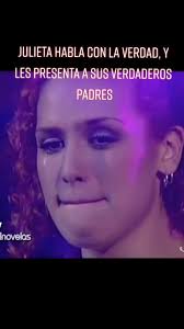 Julieta habla con la verdad: presentación de sus verdaderos padres