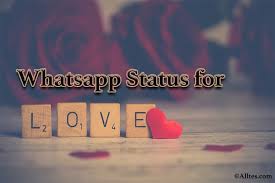 Cute Romantic Funny Whatsapp Status For Love