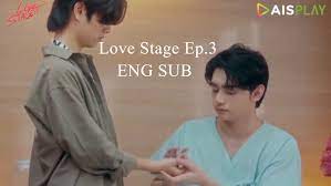 Love Stage Ep 3 (ENG SUB) - Bilibili
