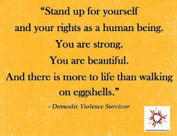 Require others to honor your space and respect your dignity as a person of worth. Stand Up For Yourself And Your Rights As A Human Being Domestic Violence Survivor Quote Hurt Quotes