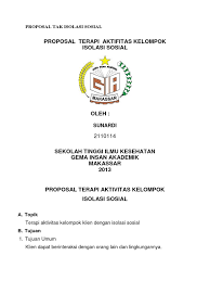 Tenaga medis pun mendapatkan isolasi sosial (pengucilan) dari lingkungan karena berinteraksi merawat pasien yang odp, pdp, bahkan positif sungguh miris jika kita melakukan isolasi sosial kepada tenaga medis sebagai balasan segala jasa yang telah dilakukan menyelamatkan bangsa. Proposal Tak Isolasi Sosial