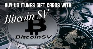 We have also compiled ways to buy & sell bitcoin sv (bsv) with fiat currencies (usd, cad, aud, eur, gbp etc). Buy Us Itunes Cards With Bitcoin Sv Mygiftcardsupply