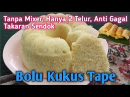 Resep proll tape keju dhasilfa raditya tanpa mixer super enak tahan lama 4 telur. Bolu Tape Kukus 2 Telur Tanpa Mixer Takaran Sendok Lembut Dan Simple Youtube