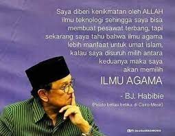 Bacharuddin jusuf habibie atau yang kerap di panggil bj habibie tutup usia setelah sepekan. Quotes Bj Habibie