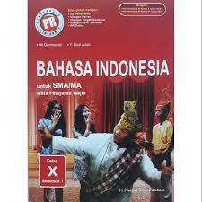 Pembelajaran bahasa indonesia pada hakikatnya adalah membelajarkan peserta didik tentang keterampilan berbahasa indonesia yang baik dan benar sesuai tujuan dan berikut ini adalah rincian soal uas bahasa indonesia kelas 10 sma/ma semester 1. Buku Pr Bahasa Indonesia Kelas X Semester 1 K13 Revisi Cetakan 2019 Shopee Indonesia