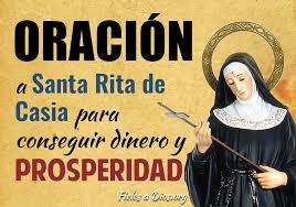 Rita lotti, mais tarde conhecida como santa rita de cássia, nasceu no mês de maio, em 1381, na pequena aldeia de roccaporena, na itália. Oracion A Santa Rita De Casia Para Conseguir Dinero Y Prosperidad Fieles A Dios