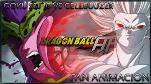 Check spelling or type a new query. Goku Ssj10 Vs Cellbuuzer Fan Animation Dragon Ball Af Cellbuuzer Saga Youtube