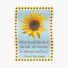 All it would take is your voice saying my name. Sunflower Quote Posters Redbubble