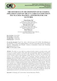 We are happy to communicate with you via. Pdf The Difference In The Definition Of Successful Implementation Of The Ict Curriculum Between The Teacher Trainees Administrator And Lecturer
