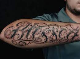 Blessed tattoos are huge and moreover incredibly significant to specific individuals who wear them. 100 Blessed Tattoos Designs For Men In 2021 Blessed Tattoos Tattoo Writing Designs Tattoo Lettering