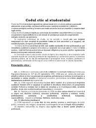 Codul etic al profesiei de contabil stabilește normele de conduită a acestuia și formulează principii fundamentale care trebuie respectate în vederea realizării obiectivelor comune ale unei entități. Codul Etic Al Studentului