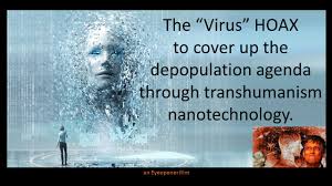 It is a product of the earth summit (un conference on environment and development) held in rio de janeiro, brazil, in 1992. The Virus Hoax To Cover Up The Depopulation Agenda Through Transhumanism Nanotechnology Eyeopener