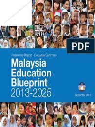 The education ministry will intervene in three stages for the sake of national unity. Malaysia Education Blueprint 2013 2025 Executive Summary Programme For International Student Assessment Educational Assessment
