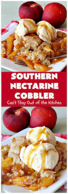 Southern Nectarine Cobbler Nectarine Recipes Nectarine Cobbler Dessert Recipes