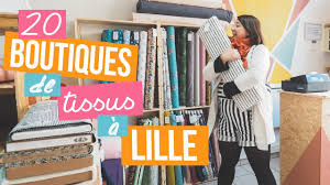 20 Boutiques De Tissus Mercerie A Lille Et Ses Environs Youtube