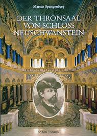 Wenn du es etwas extravaganter magst, wenn du schon eines der prunkvollsten. Der Thronsaal Von Schloss Neuschwanstein Konig Ludwig Ii Und Sein Verstandnis Vom Gottesgnadentum Grosse Kunstfuhrer Grosse Kunstfuhrer Schlosser Und Burgen Band 206 Spangenberg Marcus Amazon De Bucher
