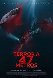 47 Meters Down 2018 Sinopsis Trailer Imagenes Drama Ver Peliculas Gratis Peliculas Completas Ver Peliculas Online