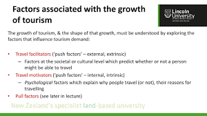 Push and pull factors motivate potential tourists to pursue a tourism experience of a specific. Tour 101 Introduction To Tourism Ppt Download