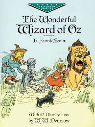 The Wonderful Wizard Of Oz The Wonderful Wizard Of Oz Wizard Of Oz Book Wizard Of Oz