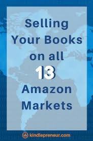 Selling Books Internationally Optimize For A Better Return Sell Your Books Writing A Book Writing Tips