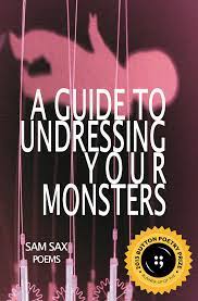 A Guide to Undressing Your Monsters - Button Poetry