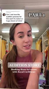 Booking Rizzo in Grease with Royal Caribbean: Audition Story (Part 1)