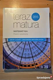Matura z matematyki na poziomie rozszerzonym zakończona. Teraz Matura Matematyka Rozszerzona Wyd Nowa Era Bielsko Biala Sprzedajemy Pl