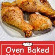 Cover the chicken with plastic wrap and chill for 1 hour in the fridge. Oven Baked Chicken Legs The Art Of Drummies 101 Cooking For Two