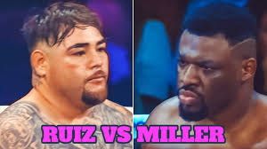 Andy Ruiz Jr. vs Jarrell Miller