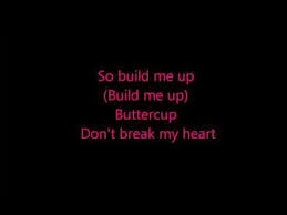 Build Me Up Buttercup Lyrics Hd Youtube Old School Music Music Book Kids Songs