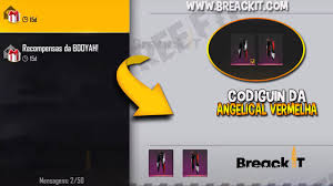 Sempre que uma nova incubadora é lançada, a garena permite que você troque três projetos da incubadora antiga por um projeto da nova incubadora. Codiguin Da Calca Angelical Vermelha Codigo Free Fire Ff Breack It