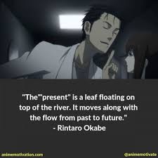 Quote the anime has the best anime quotes for you, all in one place. 29 Memorable Steins Gate Quotes That Will Make You Think How To Memorize Things Memorable Quotes Steins