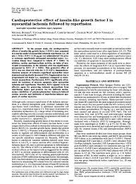 Their chief functions are to act as. Cardioprotective Effect Of Insulin Like Growth Factor I In Myocardial Ischemia Followed By Reperfusion Abstract Europe Pmc