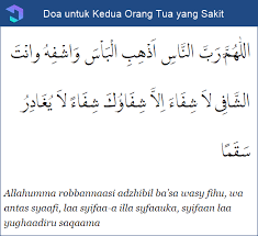 Amsihil ba'sa rabbannaasi biyadikas syifaa'u laa kaasyifa lahu illa anta. Kumpulan Doa Kedua Orang Tua Dan Artinya Latin Lengkap