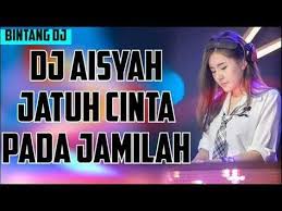Mp3 Download Dj Aisyah Jatuh Cinta Pada Jamilah Mp3 Jatuh Cinta Lagu Cinta