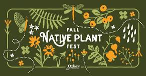 Fall Native Plant Festival