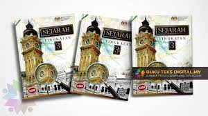 Buku teks digital asas (btda) sejarah tingkatan 3 (tiga). Buku Teks Digital Sejarah Tingkatan 3 Buku Teks Digital