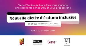 L'écriture inclusive est une graphie qui permet d'assurer une certaine égalité des représentations entre les femmes et les hommes. Ecriture Inclusive Agence De Communication Mots Cles