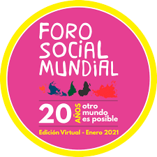 Además, se adelantará en mayo y de manera presencial. Foro Social Mundial Virtual 2021 Economiasolidaria Org